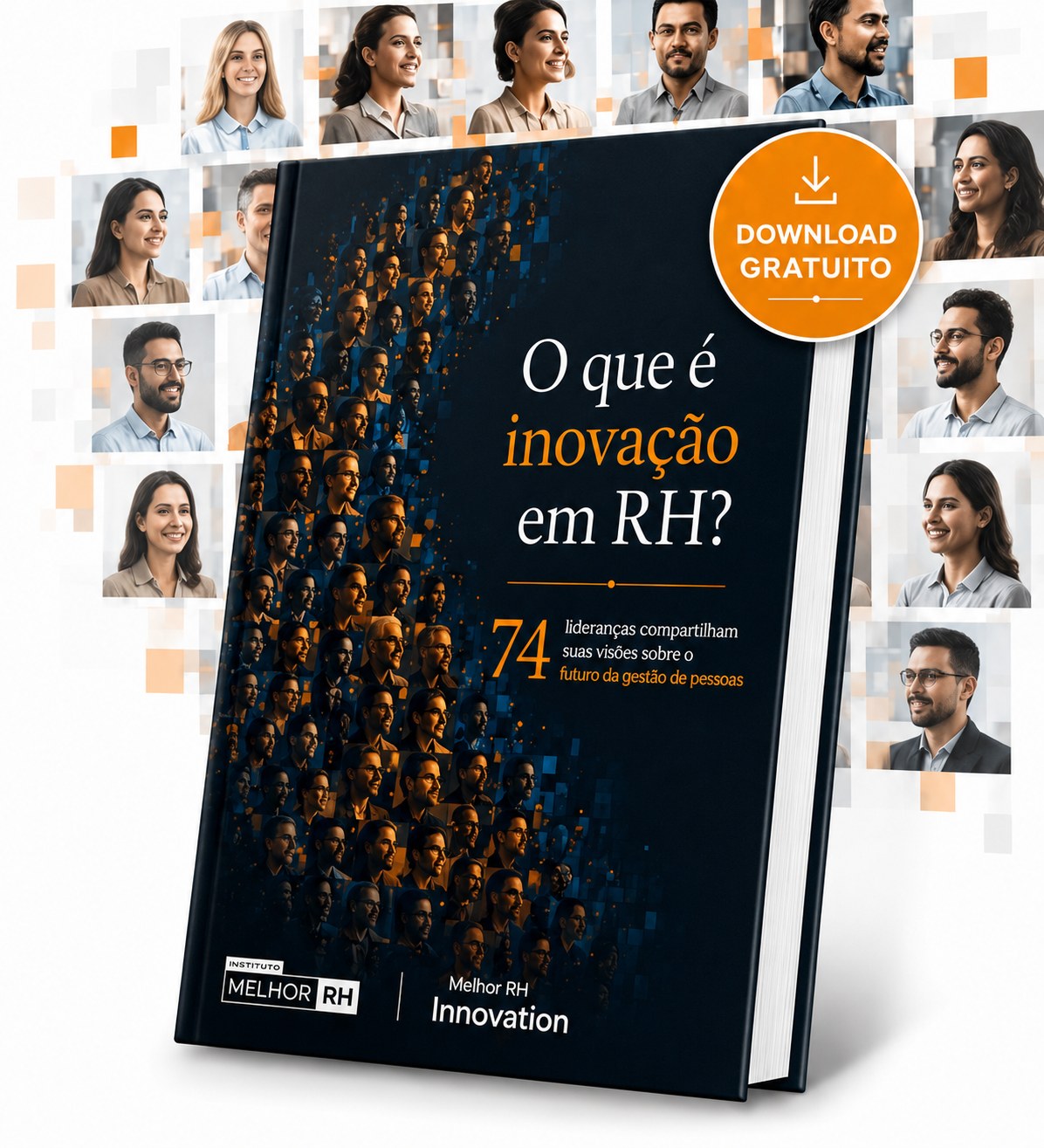 Capa do livro digital: O que é inovação em RH? — 74 lideranças compartilham suas visões sobre o futuro da gestão de pessoas